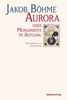 Jakob Böhme: Aurora oder Morgenröte im Aufgang, Buch