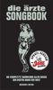 Die Ärzte: Die Ärzte - Das Songbook. Revisted Ed., Buch