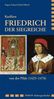 Hagen Seehase: Kurfürst Friedrich der Siegreiche von der Pfalz (1425-1476), Buch