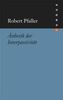 Robert Pfaller: Ästhetik der Interpassivität, Buch