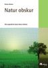 Rainer Brämer: Natur obskur, Buch