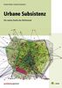 Daniel Dahm: Urbane Subsistenz, Buch