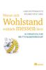 Hans Diefenbacher: Woran sich Wohlstand wirklich messen lässt, Buch