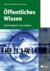 Markus Arnold: Öffentliches Wissen, Buch