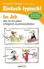 Rose Sweet: Einfach typisch! Im Job, Buch