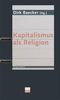 Kapitalismus als Religion, Buch