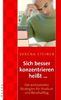 Verena Steiner: Sich besser konzentrieren heißt¿, Buch