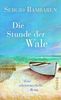 Sergio Bambaren: Die Stunde der Wale, Buch