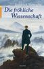 Friedrich Nietzsche  (1844-1900): Die fröhliche Wissenschaft, Buch