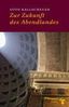 Otto Kallscheuer: Zur Zukunft des Abendlandes, Buch