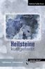 Bertlinde Fiedler-Stamm: Heilsteine kurzgefasst, Buch
