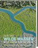 Magnus Lundgrens: Europas Wilde Wasser, Buch