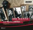 Die Manns / Die Pringsheims, 4 CDs