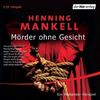 Henning Mankell: Mörder ohne Gesicht, 2 CDs