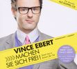 Vince Ebert: Machen Sie sich frei!, 2 CDs