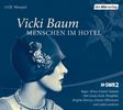 Vicki Baum: Menschen im Hotel, CD