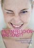 Heike Katzmarzik: Faltenfrei schön - was sonst?, Buch