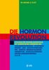 Michael E. Platt: Die Hormonrevolution, Buch