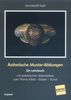 Iris Kolhoff-Kahl: Ästhetische Muster-Bildungen, Buch