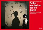 Selbst entdecken ist die Kunst!, Buch
