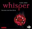 Isabel Abedi: Whisper, 6 Audio-CDs, 6 CDs