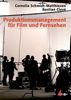 Bastian Clevé: Produktionsmanagement für Film und Fernsehen, Buch