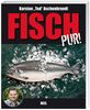 Karsten T. Aschenbrandt: Fisch pur!, Buch