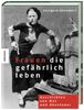 Edelgard Abenstein: Frauen, die gefährlich leben, Buch