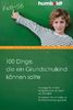 Dr. Birgit Ebbert: 100 Dinge, die ein Grundschulkind können sollte, Buch