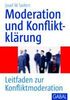 Josef W. Seifert: Moderation und Konfliktklärung, Buch