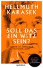 Hellmuth Karasek: Soll das ein Witz sein?, Buch