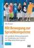 Ulla Braune: Mit Bewegung zur Sprachkompetenz, Buch
