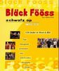Bläck Fööss: Bläck Fööss. Schwatz op Wiess, Buch