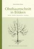 Hans W. Riess: Obstbaumschnitt in Bildern, Buch