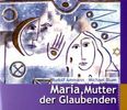 Rudolf Ammann: Maria, Mutter der Glaubenden, Buch