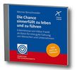 Werner Berschneider: Die Chance sinnerfüllt zu leben und zu führen, CD