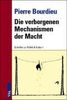 Pierre Bourdieu: Die verborgenen Mechanismen der Macht, Buch