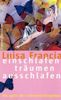 Luisa Francia: Einschlafen träumen ausschlafen, Buch