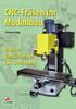 Christoph Selig: CNC-Fräsen im Modellbau 4, Buch