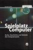 Konrad Lischka: Spielplatz Computer, Buch