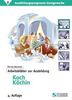 Ausbildungsprogramm Gastgewerbe 2. Arbeitsblätter zur Ausbildung Koch / Köchin, Buch