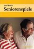 Josef Broich: Seniorenspiele, Buch