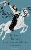 Roberto Bolaño: Der unerträgliche Gaucho, Buch