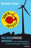 Hermann Scheer: 100% jetzt: der energethische Imperativ, Buch
