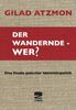 Gilad Atzmon  (geb. 1963): Der wandernde - Wer?, Buch