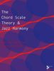 Richard Graf: The Chord Scale Theory & Jazz Harmony, Buch