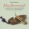 Maultrommel, CD