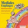 Beate Bunzel-Dürlich: Mediales Empfangen, CD