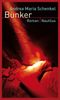 Andrea M. Schenkel: Bunker, Buch