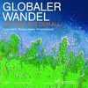 Stefan Dech: Globaler Wandel, Buch